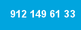 912 149 61 33